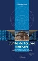 Hautbois Xavier - L'unité de l'oeuvre musicale, Häftad