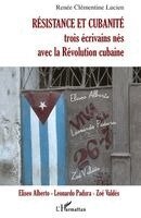 Lucien Renee Clementine - Résistance et cubanité, Häftad. Tillgänglighet: Lägg i varukorg