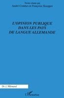 Knopper Francoise - L'Opinion publique dans les pays de langue allemande, Häftad