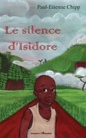 Chipp Paul- Etienne - silence d'Isidore, Häftad
