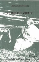 Malala Alexandra - Coup de vieux, Häftad
