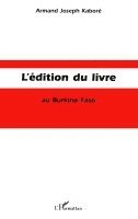 Some Hermann - L'édition du livre au Burkina Faso, Häftad. Tillgänglighet: Lägg i varukorg
