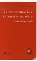 François Cavaignac - culture théâtrale à Etampes au XIXe siècle, Häftad. Tillgänglighet: Lägg i varukorg