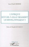 Jean-Claude Djéréké - L'Afrique refuse-t-elle vraiment le développement ?, Häftad. Tillgänglighet: Lägg i varukorg