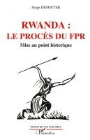 Desouter Serge - Rwanda le procès du FPR, Häftad