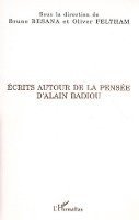 Besana Bruno - Ecrits autour de la pensée d'Alain Badiou, Häftad
