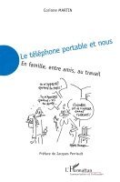 Martin Corinne - téléphone portable et nous, Häftad