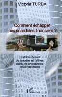 Turba Victoria - Comment échapper aux scandales financiers ?, Häftad