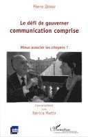 Zemor Pierre - défi de gouverner communication comprise, Häftad. Tillgänglighet: Lägg i varukorg