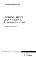 Olivier Abiteboul - brève histoire de la philosophie à travers les textes, Häftad
