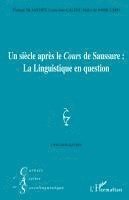bokomslag Un siècle après le "Cours" de Saussure