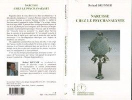 Brunner Roland - Narcisse chez le psychanalyste, Häftad
