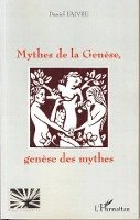 Daniel Faivre - Mythes de la Genèse, genèse des mythes, Häftad