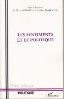 Pierre Ansart - Les Sentiments et le politique, Häftad