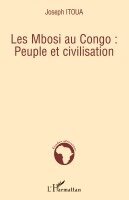 Joseph Itoua - Les Mbosi au Congo, Häftad