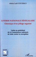 Abdou Latif Coulibaly - Loterie nationale sénégalaise, Häftad