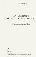 Hillali Mimoun - politique du tourisme au Maroc, Häftad