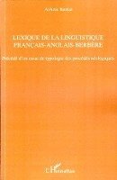 Abdelaziz Berkai - Lexique de la linguistique français-anglais-berbère, Häftad. Tillgänglighet: Lägg i varukorg