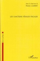 Thierry Lambert - Les sanctions pénales fiscales, Häftad