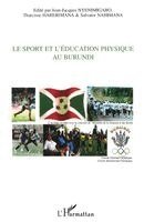 Salvator Nahimana - sport et l'éducation physique au Burundi, Häftad