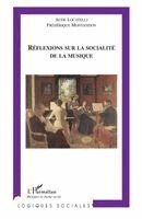 Frédérique Montandon - Réflexions sur la socialité de la musique, Häftad