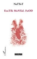 Yot Nathalie - Erotik mental Food, Häftad. Tillgänglighet: Lägg i varukorg