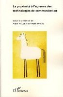 André Torre - proximité à l'épreuve des technologies de communication, Häftad