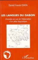 Daniel Franck Idiata - Les langues du Gabon, Häftad