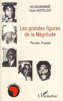 Ari Gounongbé - Les grandes figures de la Négritude, Häftad