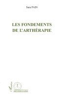 Pain Sara - Les fondements de l'arthérapie, Häftad