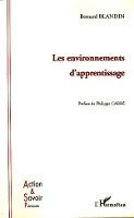 Bernard Blandin - Les environnements d'apprentissage, Häftad