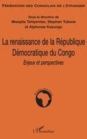 Mwayila Tshiyembe - renaissance de la République Démocratique du Congo, Häftad