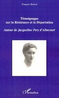 Francois Berriot - Témoignages sur la Résistance et la Déportation, Häftad