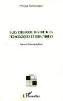 Sarremejane Philippe - Faire l'histoire des théories pédagogiques et didactiques, Häftad. Tillgänglighet: Lägg i varukorg