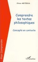 Olivier Abiteboul - Comprendre les textes philosophiques, Häftad