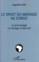 Auguste Iloki - droit du mariage au Congo, Häftad