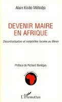Alain Kisito Metodjo - Devenir maire en Afrique, Häftad