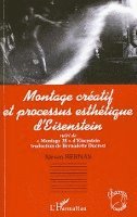 Steven Bernas - Montage créatif et processus esthétique d'Eisenstein, Häftad. Tillgänglighet: Lägg i varukorg