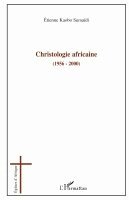 Étienne Kaobo Sumaidi - Christologie africaine (1956-2000), Häftad. Tillgänglighet: Lägg i varukorg
