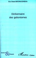 bokomslag Dictionnaire des gabonismes