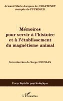 Serge Nicolas - Mémoires pour servir à l'histoire et à l'établissement du magnétisme animal, Häftad