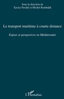 Rombaldi Michel - transport maritime à courte distance, Häftad