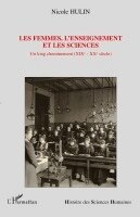 Nicole Hulin - Les femmes, l'enseignement et les sciences, Häftad