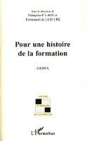 de Lescure Emmanuel, Françoise Laot - Pour une histoire de la formation, Häftad