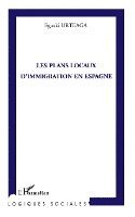 Eguzki Urteaga - Les plans locaux d'immigration en Espagne, Häftad. Tillgänglighet: Lägg i varukorg