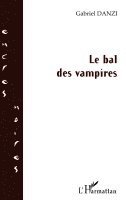 Danzi Gabriel - bal des vampires, Häftad