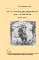 Khaneboubi Ahmed - Les Institutions gouvernementales sous les Mérinides, Häftad. Tillgänglighet: Lägg i varukorg