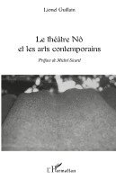 Lionel Guillain - théâtre Nô et les arts contemporains, Häftad