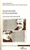 Manola Antonioli - Gilles Deleuze et Félix Guattari, Häftad