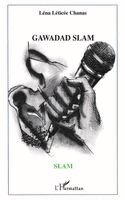Chanas Lena Leticee - Gawadad Slam, Häftad. Tillgänglighet: Lägg i varukorg